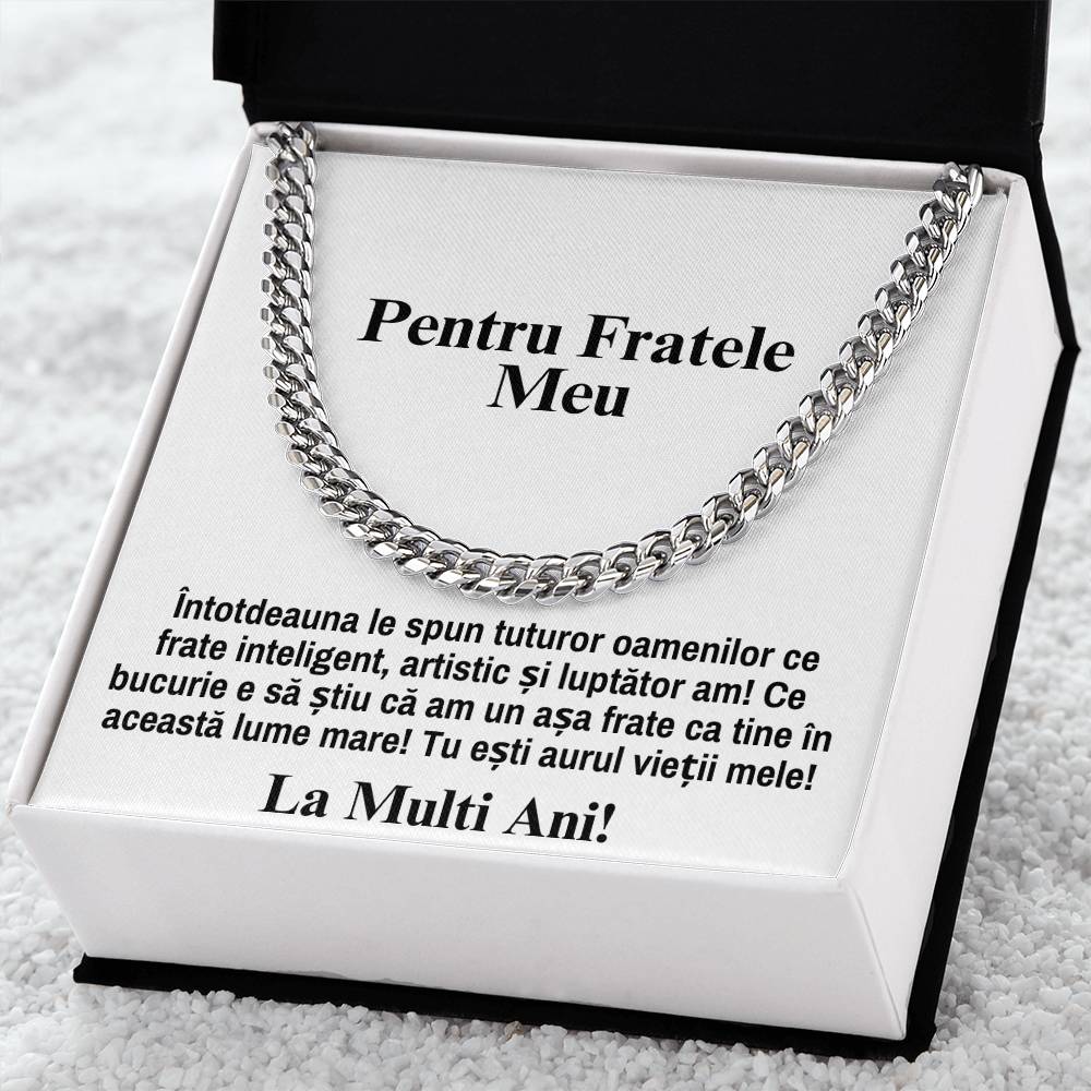 Pentru Fratele Meu - Lantisor Cuban Love - La Multi Ani