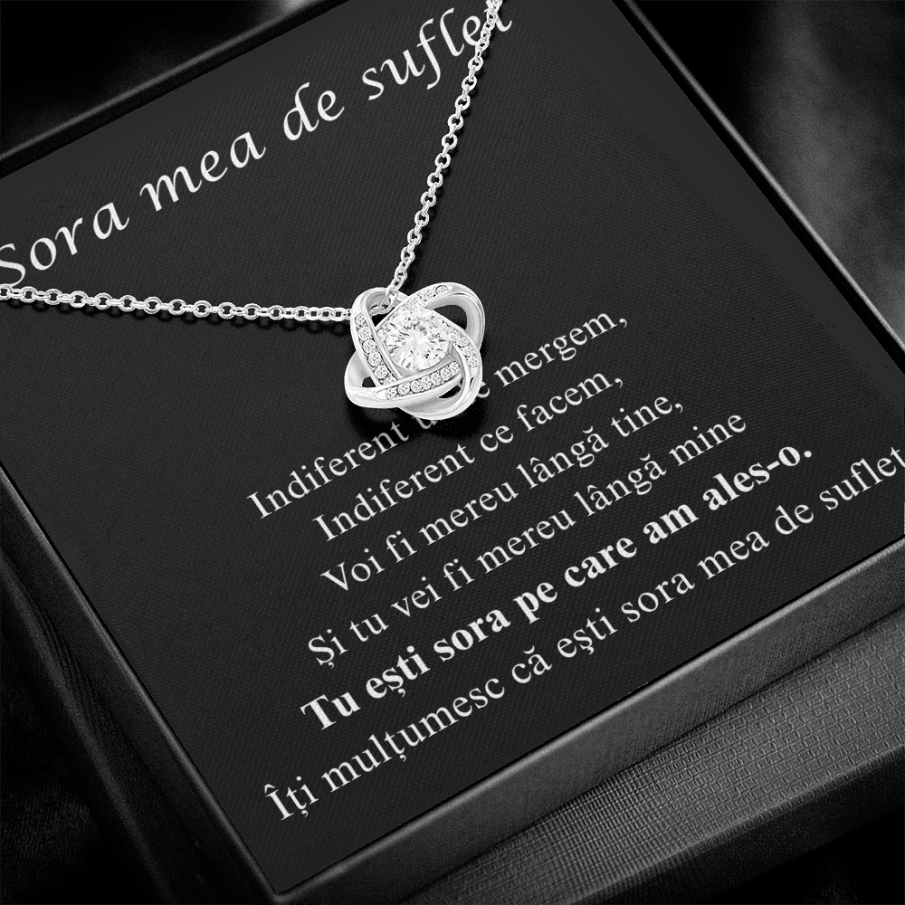Cadou pentru sora  mea  - Colier Love knot