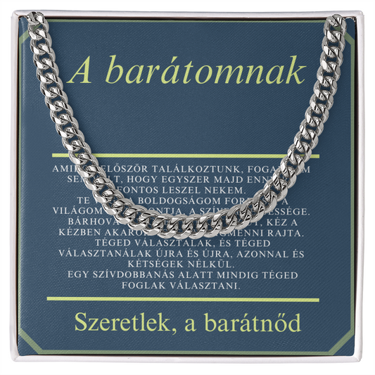 Ajándék a kedves barátomnak
