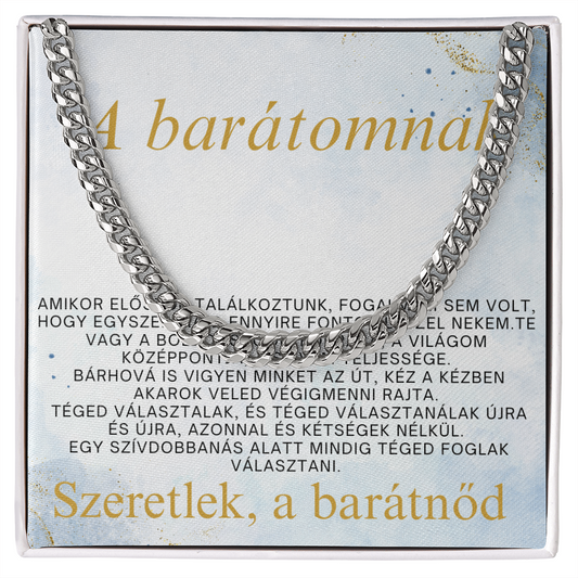 Ajándék a kedves barátomnak