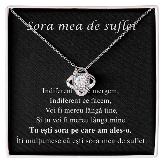 Cadou pentru sora  mea  - Colier Love knot