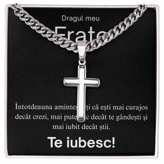 Cadou Pentru  fratele  meu  drag - Lănțișor Cruce
